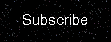 Signup For The Newsletter And  News On Updates